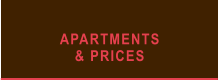 APARTMENTS  & PRICES